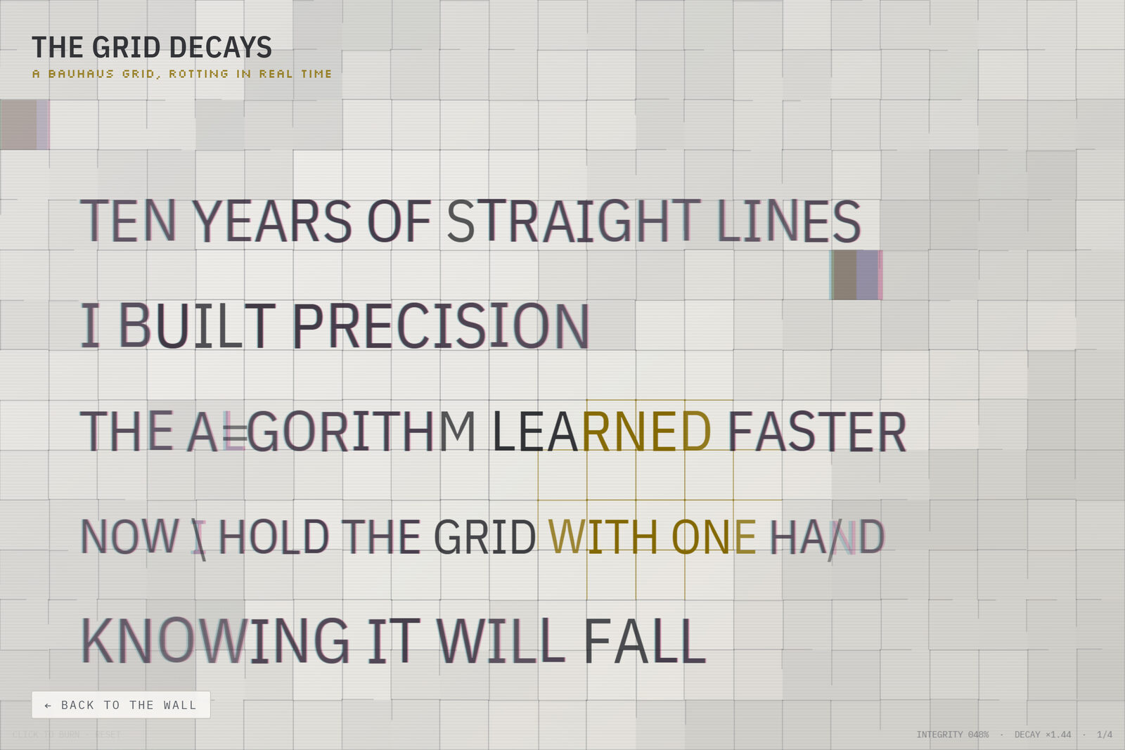 The Grid Decays — a Bauhaus grid rotting in real time behind a poem